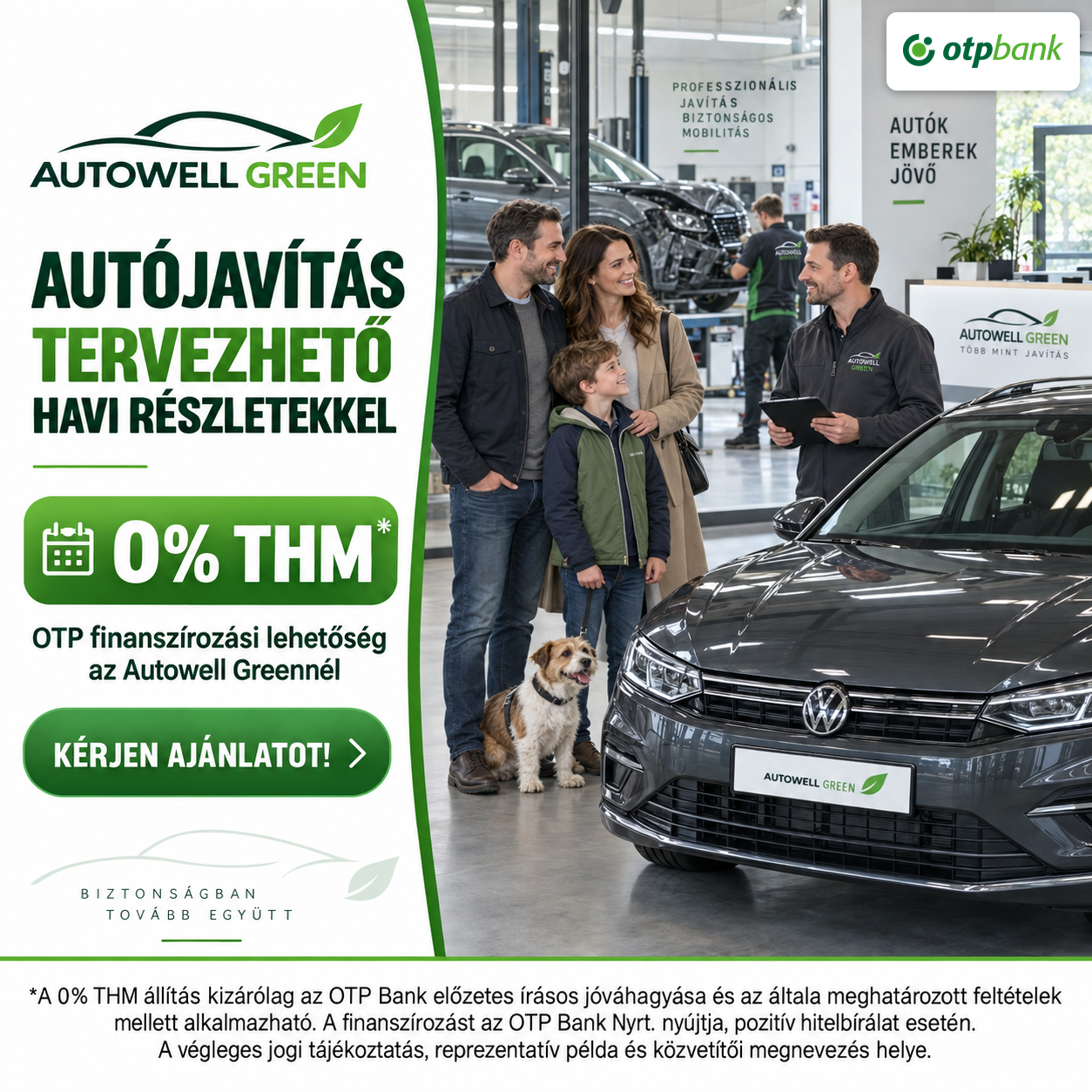 0% THM részletfizetés az AutoWell Greennél – OTP Bank finanszírozás